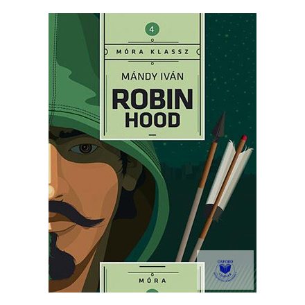 Mándy Iván: Robin Hood (Herbszt László Illusztrációival)