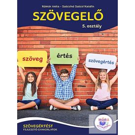   Szövegelő - 5. osztály (Szövegértést Fejlesztő Gyakorlatok)
