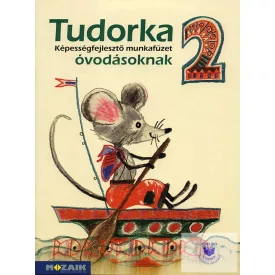 TUDORKA 2. munkafüzet óvodásoknak