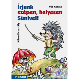 Írjunk szépen, helyesen Sünivel! 2. osztály