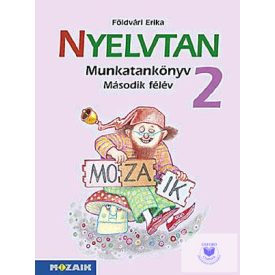 Integrált Nyelvtan munkatankönyv 2. osztály II.