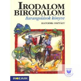 Irodalom Birodalom Barangolások 6. osztály