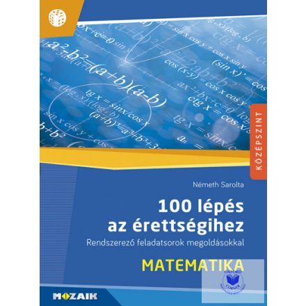 100 lépés érettségi Matek