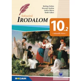 Sokszínű irodalom tankönyv 10. II