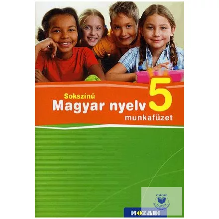 Sokszínű magyar nyelv munkafüzet 5. osztály