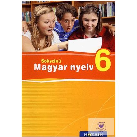 Sokszínű magyar nyelv tankönyv 6. osztály