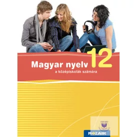 Magyar nyelv tankönyv 12. osztály