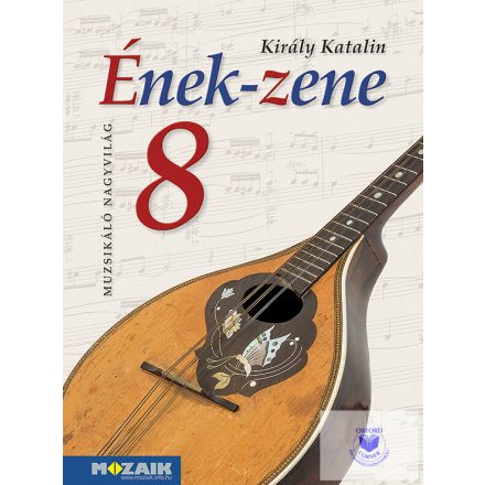 Ének-Zene tankönyv 8. NAT2020