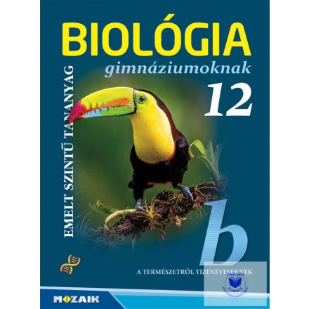 Biológia 12. Emelt szint