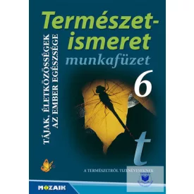 Természetismeret 6. munkafüzet
