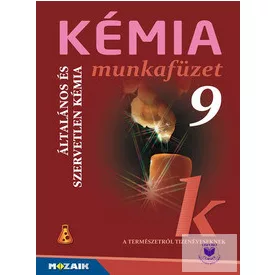 Kémia 9. munkafüzet
