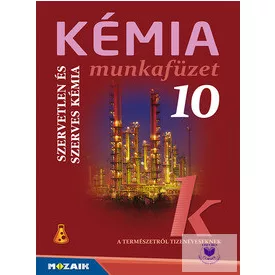 Kémia 10. munkafüzet