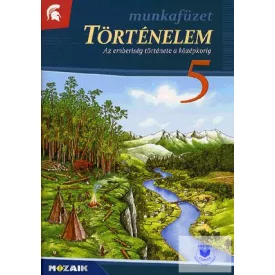 Történelem 5. munkafüzet