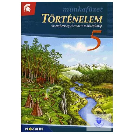 Történelem 5. munkafüzet