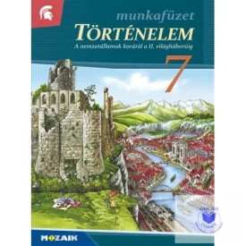 Történelem 7. munkafüzet