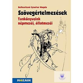 Szövegértelmezések mesékben