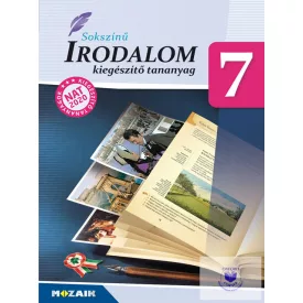 Sokszínű Irodalom 7. - Kiegészítő Tananyag (Nat2020)