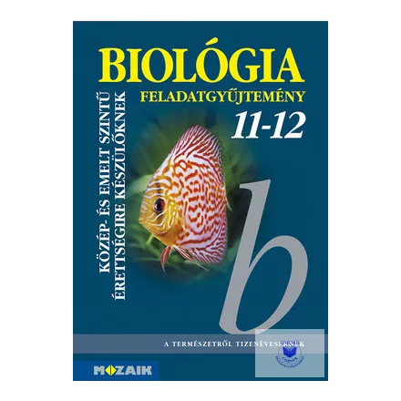 Biológia 11-12. érettségi