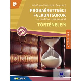 Próba érettségi feladatok Történelem középszint