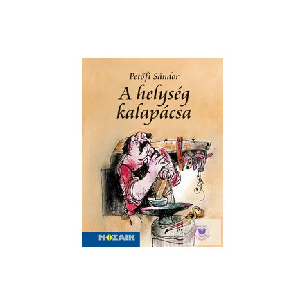 A helység kalapácsa