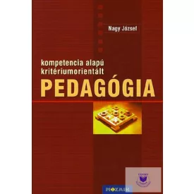 Kompetencia alapú kritériumorientált pedagógia