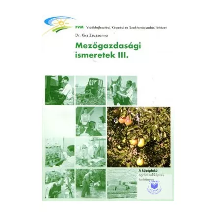 Mezőgazdasági ismeretek III.