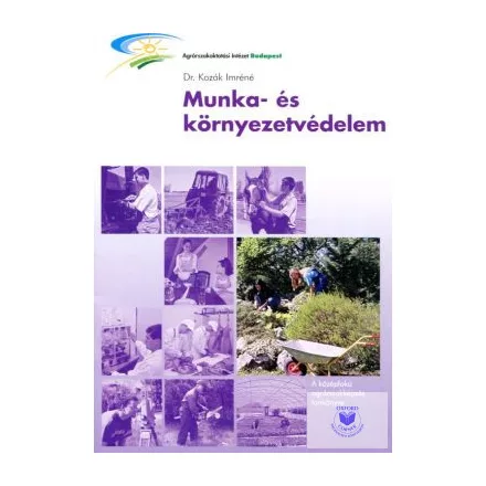 Munka- és környezetvédelem (gazda, mezőgazdasági munkás)