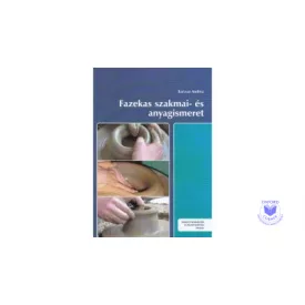 Fazekas szakmai- és anyagismeret