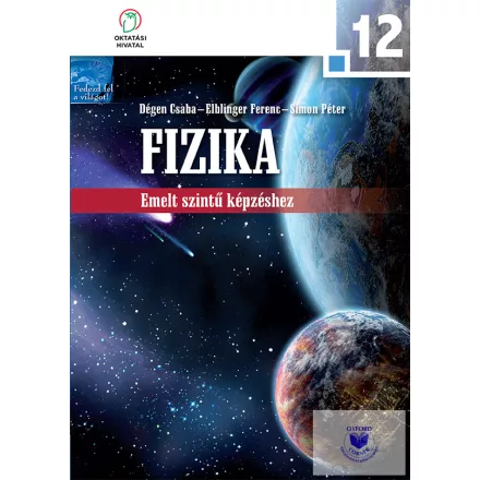 Fizika 12. a középiskolák számára emelt szintű képzéshez