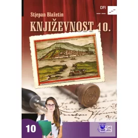 Knjizevnost. Hrvatska Knjizevnost za 10. razred gimnazije