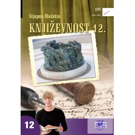 Knjizevnost. Hrvatska Knjizevnost za 12. razred gimnazije
