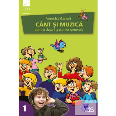 Cânt şi muzică. Manual pentru clasa 1 a şcolilor generale
