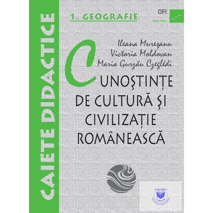 Cunoştinte de cultură şi civilizaţie românească