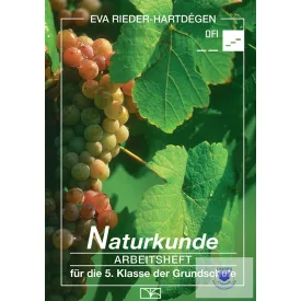   Naturkunde - Arbeitsheft - für die 5. Klasse der Grundschule