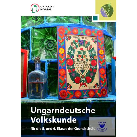 Ungarndeutsche Volkskunde für die 5-6 Klasse der Grundschule Neubearbeitung