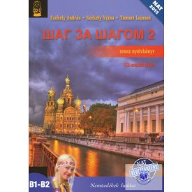   Székely András-Székely Nyina-Tomori Lajosné: Sag za sagom 2. - orosz nyelvkönyv