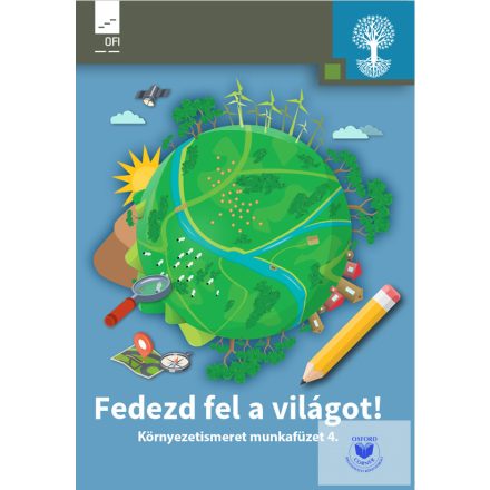 Fedezd fel a világot! Környezetismeret munkafüzet 4.