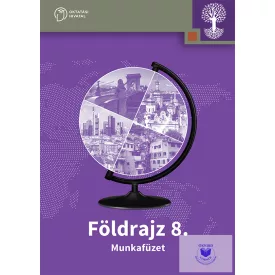 Földrajz 8. Munkafüzet melléklettel
