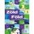 Zöld Föld haladóknak tankönyv 11-12.