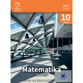 Matematika 10. tankönyv Első kötet