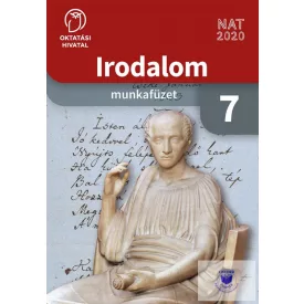 Irodalom Munkafüzet 7.
