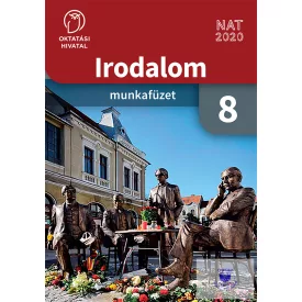 Irodalom Munkafüzet 8.