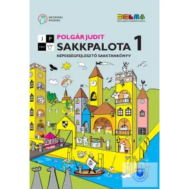 Sakkpalota 1 Képességfejlesztő sakktankönyv