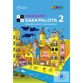 Sakkpalota 2 Képességfejlesztő sakktankönyv