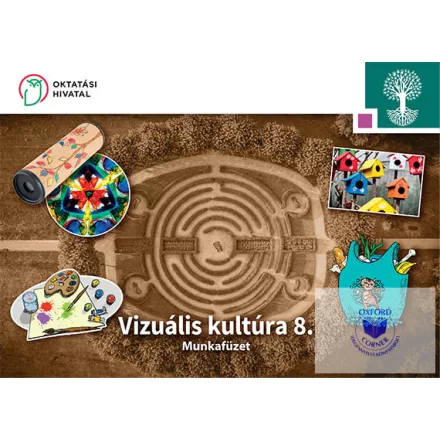 Vizuális kultúra 8. Munkafüzet