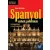 Spanyol Szóbeli Gyakorlatok Érettségizőknek És Nyelvvizsgázóknak