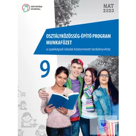   Osztályközösség-építő program munkafüzet a szakképző iskolai közismereti tanköny