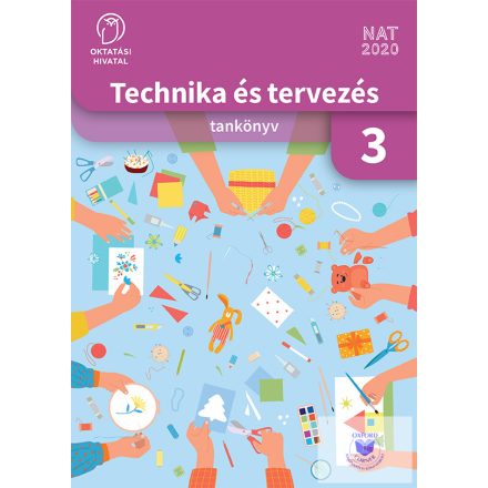 Technika és tervezés tankönyv a 3. évfolyam számára