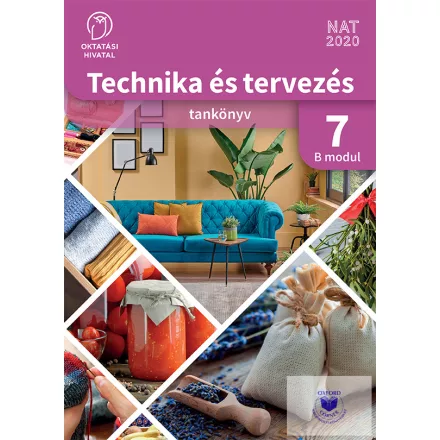 Technika és tervezés tankönyv 7. B MODUL Háztartás-ökonómia-életvitel