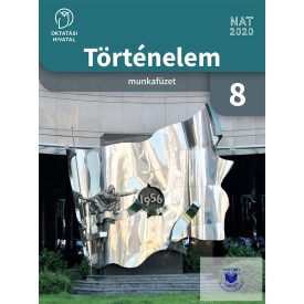 Történelem Munkafüzet 8.
